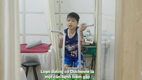 Phim tư liệu:  Thắp lại hy vọng cho trẻ mắc loạn dưỡng cơ duchenne