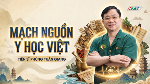 HTV9 - Mạch nguồn y học Việt